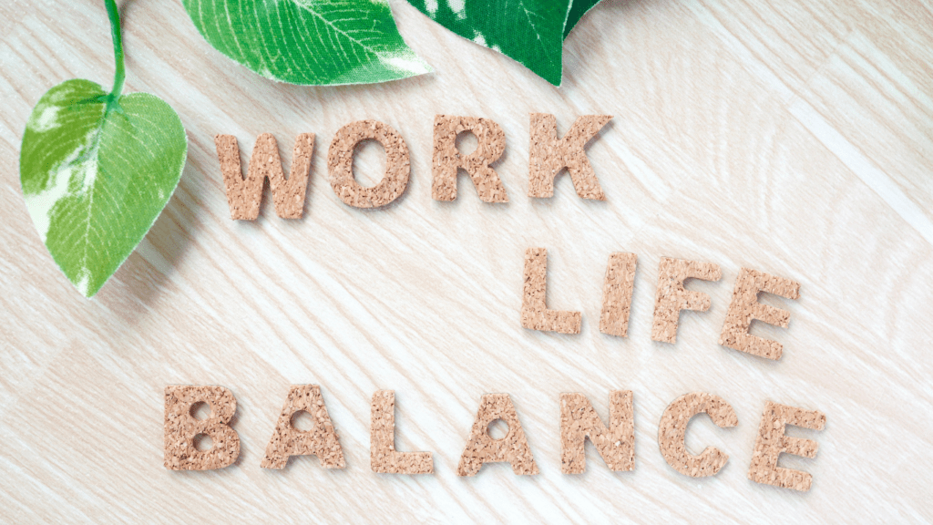 Strategies to Improve Work-Life Balance
