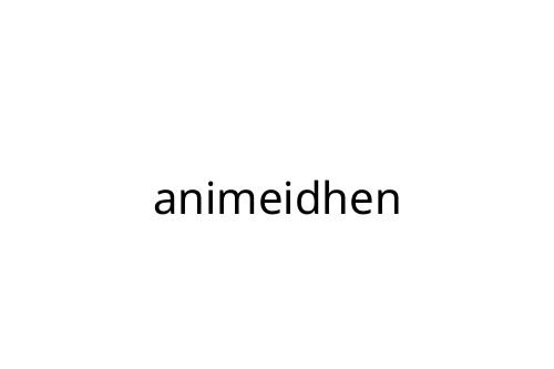 animeidhen