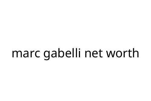 marc_gabelli_net_worth