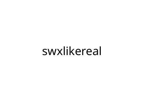 swxlikereal