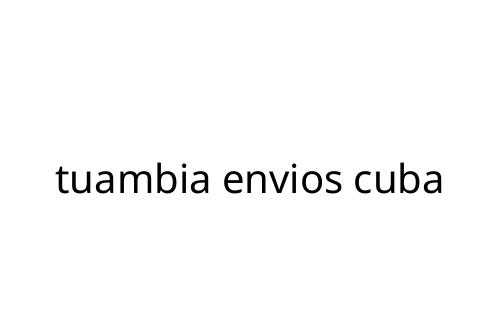 tuambia_envios_cuba