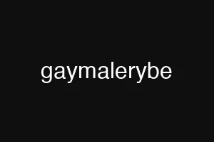 gaymalerybe