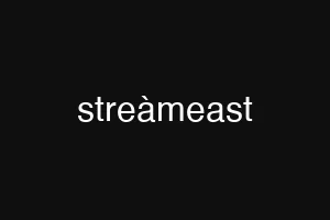 streàmeast