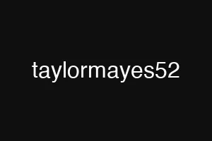 taylormayes52